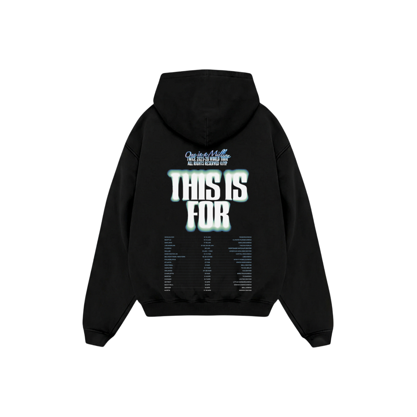 Black pullover hoodie featuring a THIS IS FOR WORLD TOUR design and North America tour dates printed on the back.